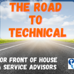 Service Advisor Training The Road To Technical