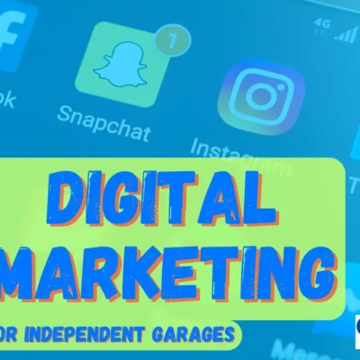 Digital Marketing For Independent Garage Businesses